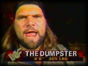 Trash man of the WWF and currently a Special Education teacher. 